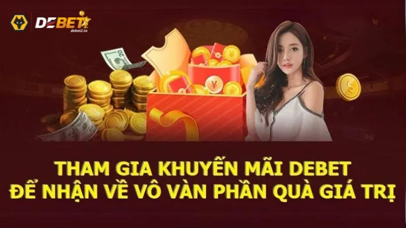 Những Ưu Đãi Hấp Dẫn Nhà Cái Debet2.to Giành Cho Người Chơi