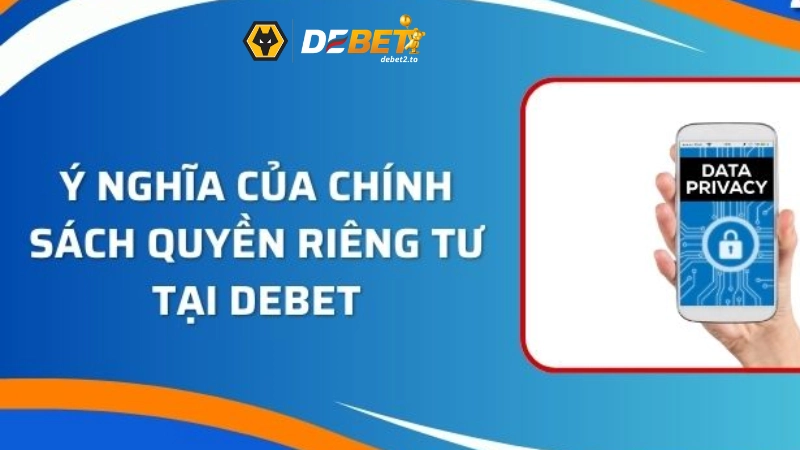 Quy định vấn đề riêng tư nghiêm ngặt uy tín hàng đầu